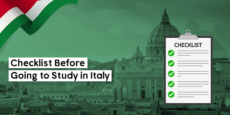 Checklist Before Going to Study in Italy